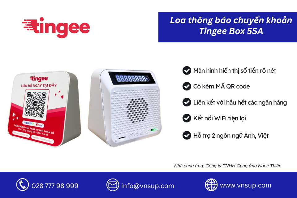 Tingee Box 5SA - Loa thông báo chuyển khoản 2025 Tính năng của loa thông báo chuyển khoản Tingee Box 5SA
