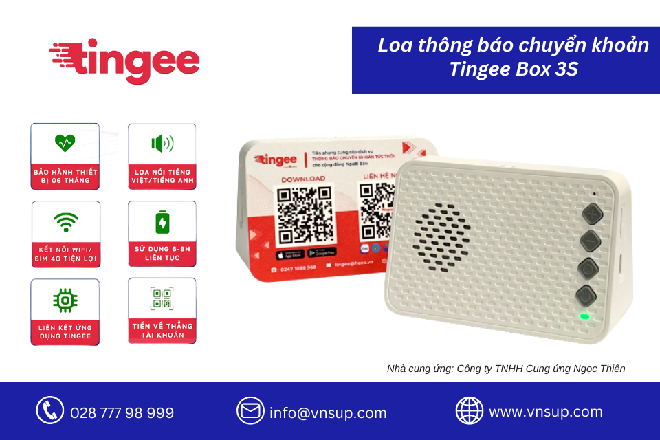Tingee Box 3S - Loa thông báo chuyển khoản 2025 Tính năng loa thông báo chuyển khoản Tingee Box 3S