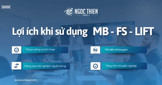 Lợi ích khi sử dụng MB-FS-Lift