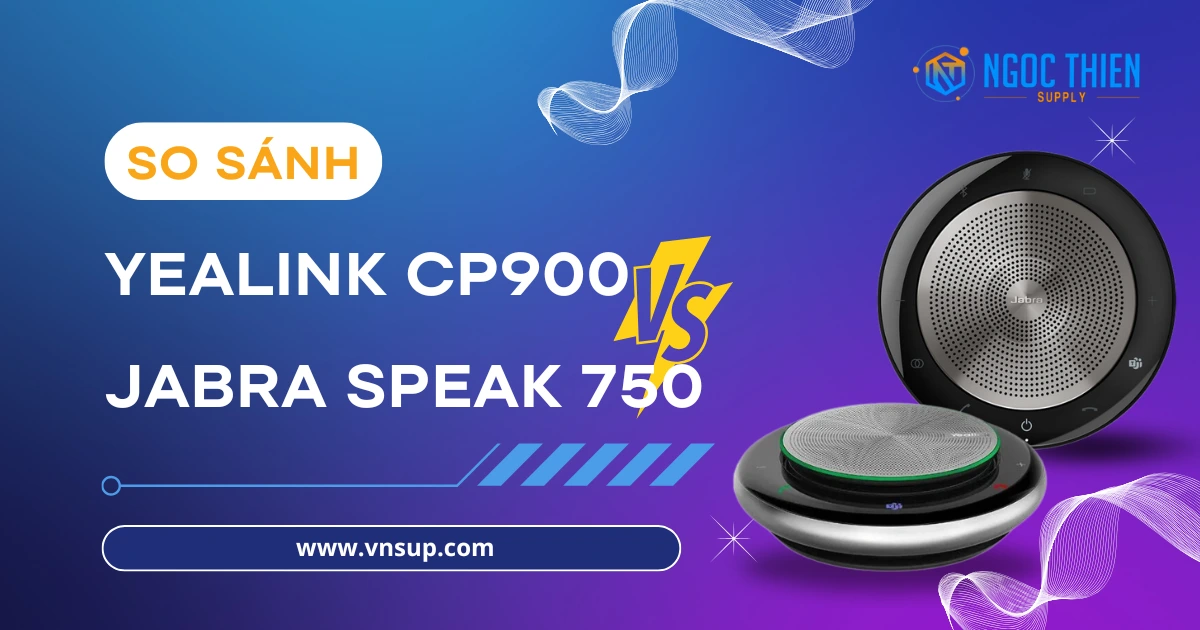 So sánh Yealink CP900 và Jabra Speak 750