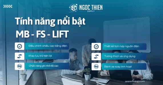 Tính năng nổi bật MB - FS - Lift