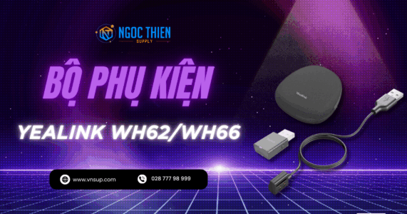 Bộ phụ kiện Yealink WH62/WH66 2025 Bộ phụ kiện Yealink WH62/WH66