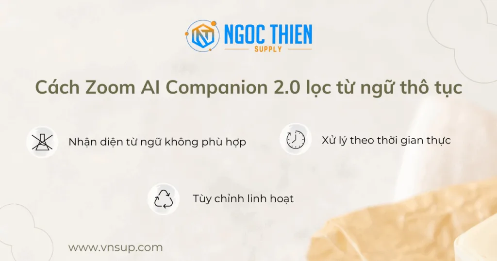 Cách Zoom AI Companion 2.0 lọc từ ngữ thô tục
