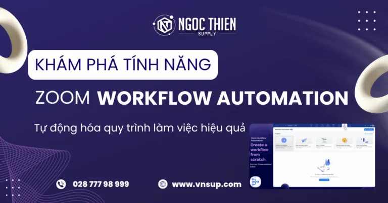 Khám phá tính năng Zoom Workflow Automation_ Tự động hóa quy trình làm việc hiệu quả