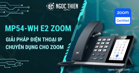 Yealink MP54-WH E2 Zoom – Giải Pháp Điện Thoại IP Chuyên Dụng Cho Zoom 2025 Yealink MP54-WH E2 Zoom – Giải Pháp Điện Thoại IP Chuyên Dụng Cho Zoom