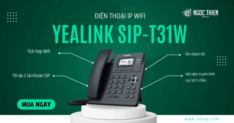 Yealink SIP-T31W Điện thoại IP Wifi hiện đại tăng tốc liên lạc cho doanh nghiệp