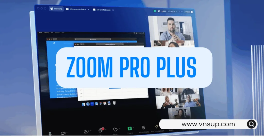 Zoom Pro Plus