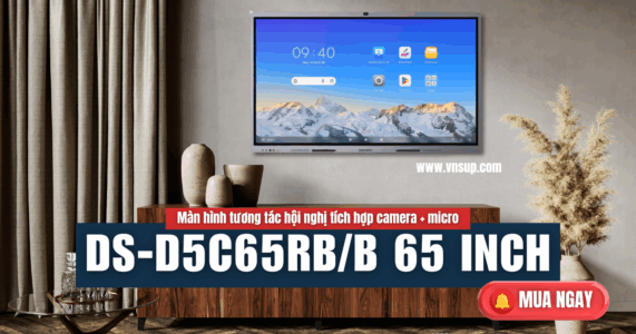 DS-D5C65RB/B 65 inch – Màn hình tương tác thông minh 2025 DS-D5C65RBB 65 inch