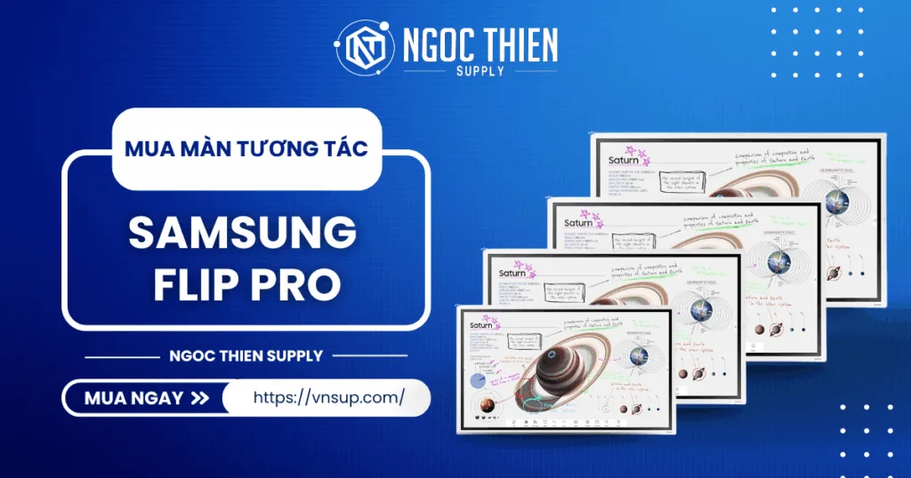 Màn tương tác Samsung Flip Pro tại Ngoc Thien Supply