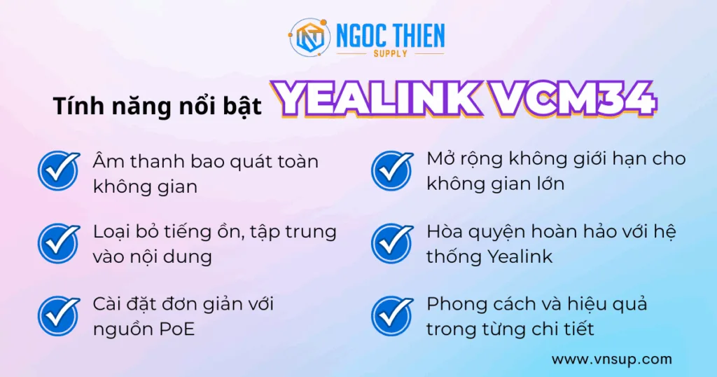 Tính năng nổi bật của Yealink VCM34