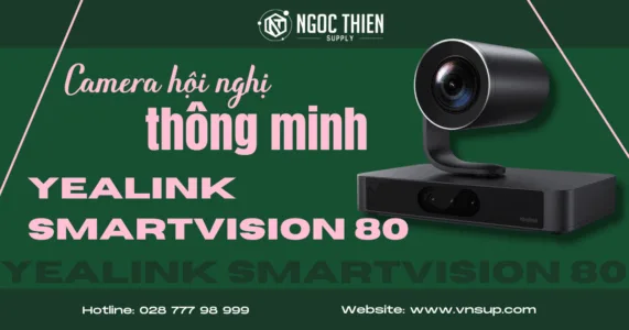 Yealink SmartVision 80 - Camera hội nghị thông minh