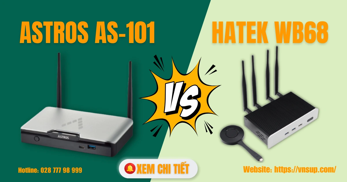 Astros AS-201 hay Hatek WB68 Bí quyết chọn đúng thiết bị cho trải nghiệm họp thông minh