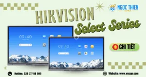 Hisvision Select Series – Siêu màn hình tương tác 4K