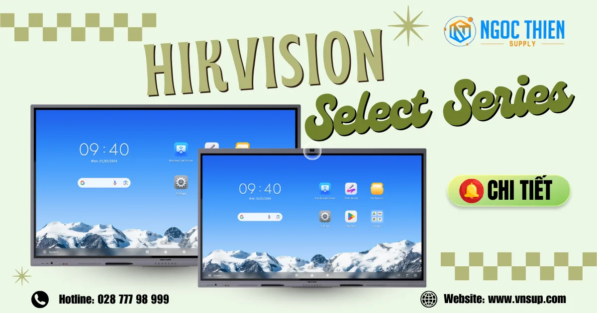 Hisvision Select Series – Siêu màn hình tương tác 4K