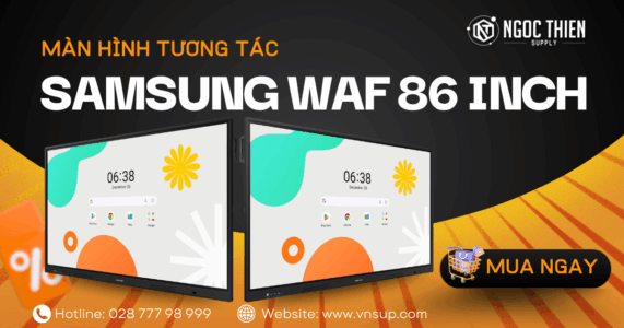 Màn hình tương tác Samsung WAF 86 inch