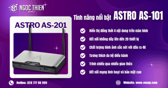 Astros AS-201 – Thiết bị trình chiếu không dây 4K 2025 Tính năng nổi bật của Astros AS-201