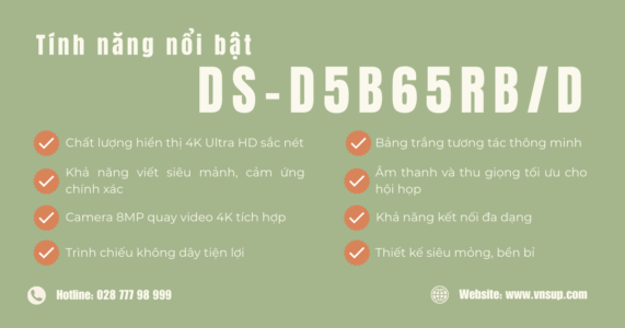 Tính năng nổi bật của Hikvision DS-D5B65RB/D