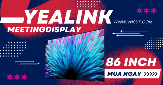 Yealink MeetingDisplay 86 inch - Màn hình hiển thị 4K chuyên dụng