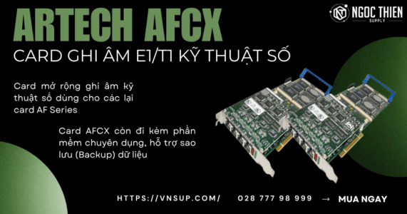 ARTECH AFCX Card ghi âm E1T1 kỹ thuật số