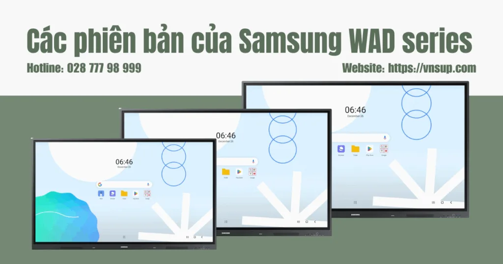 Các phiên bản của Samsung WAD series