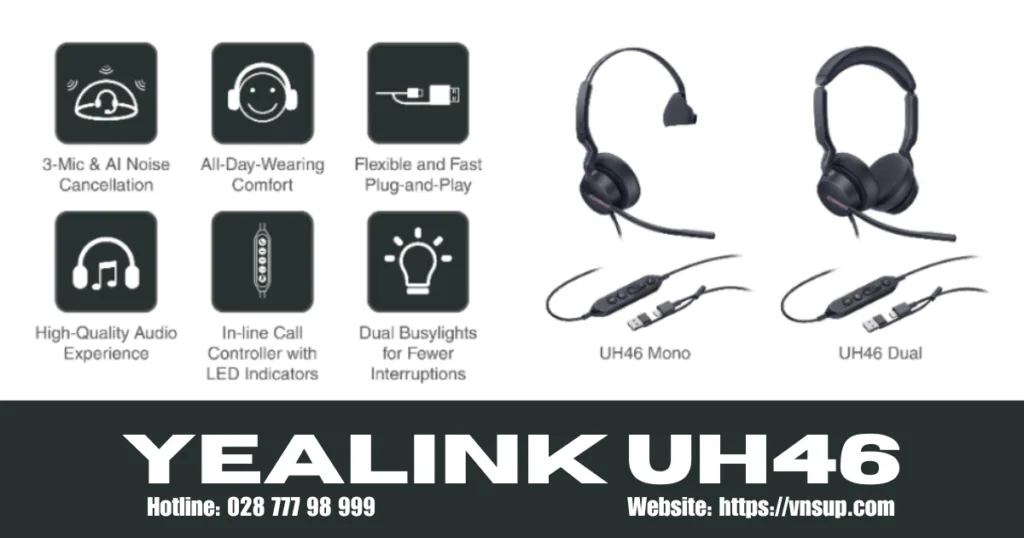 Điểm mạnh của cai nghe Yealink UH46