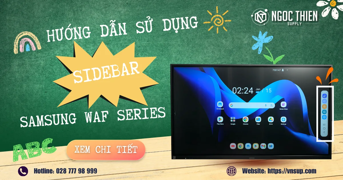 Hướng dẫn sử dụng công cụ Sidebar trên Samsung WAF Series