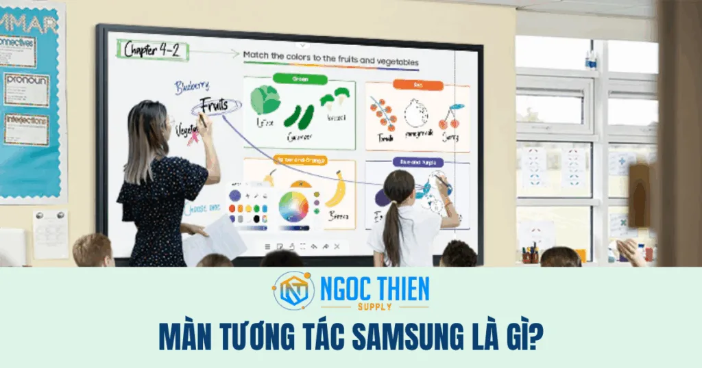 Khái niệm về màn tương tác Samsung