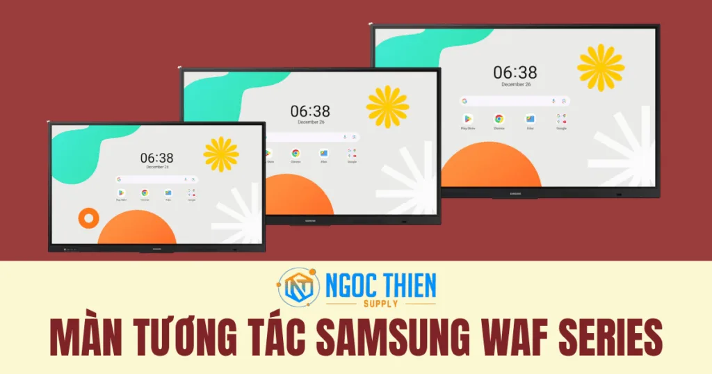 Màn tương tác Samsung WAF Series