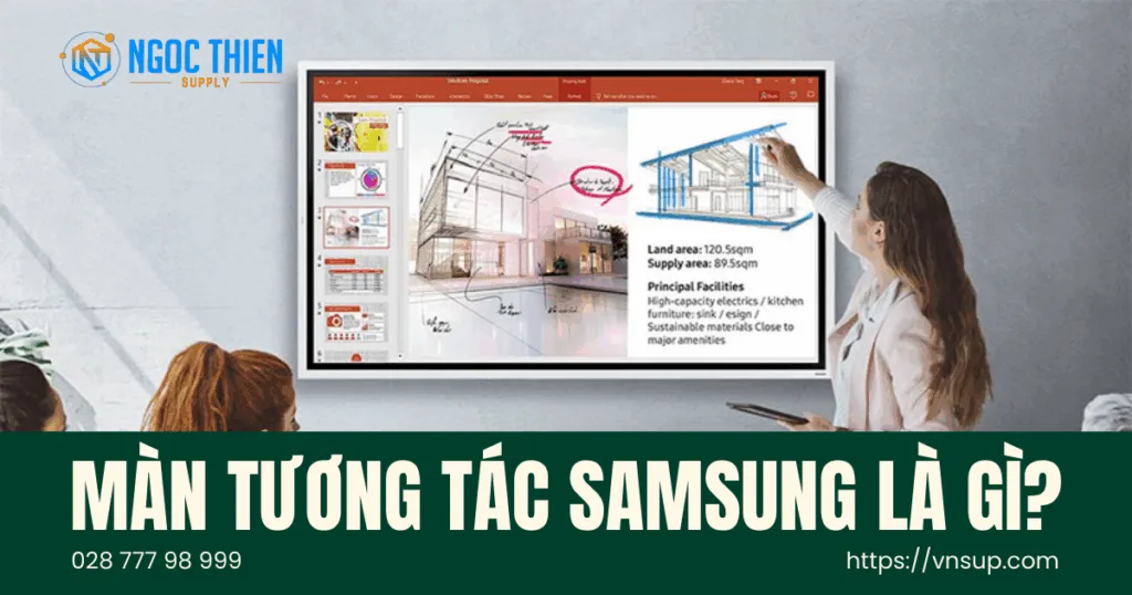 Màn tương tác Samsung là gì