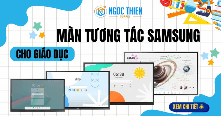 Màn tương tác samsung cho giáo dục