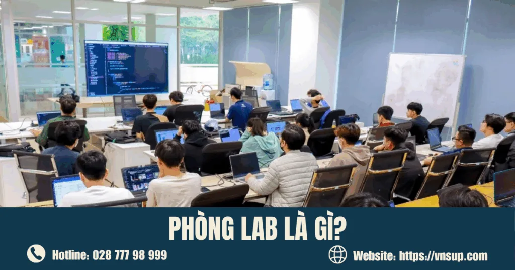 Phòng lab là gì