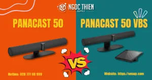 So sánh Jabra PanaCast 50 và PanaCast 50 VBS chi tiết