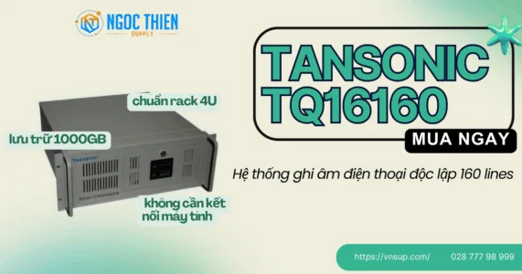 Tansonic TQ16160 Hệ thống ghi âm điện thoại độc lập 160 lines
