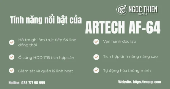 Tính năng nổi bật của ARTECH AF-64
