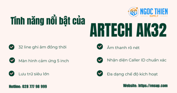 Tính năng nổi bật của ARTECH AK32