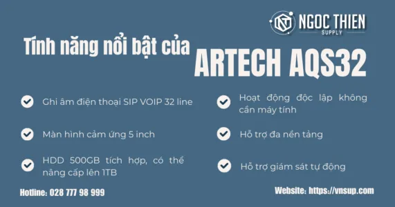 Tính năng nổi bật của ARTECH AQS32