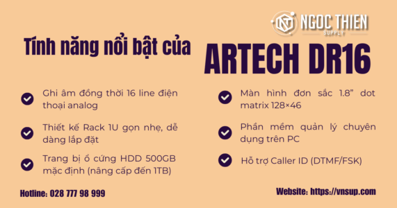 Tính năng nổi bật của ARTECH DR16