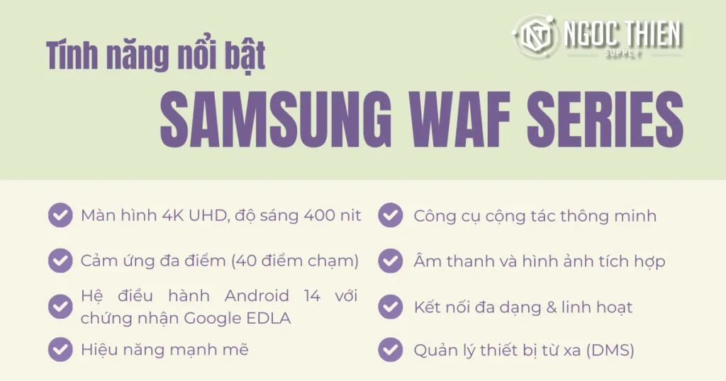 Tính năng nổi bật của Samsung WAF Series