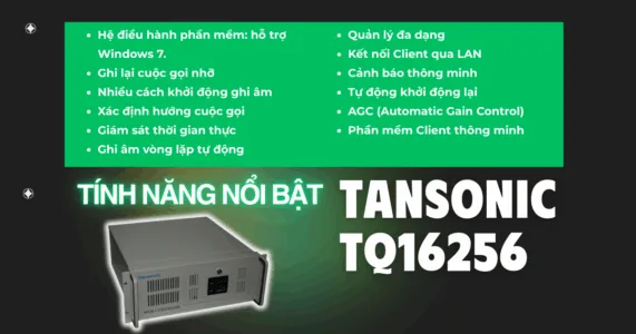 Tính năng nổi bật của Tansonic TQ16256