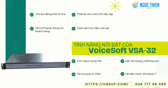 Tính năng nổi bật của VoiceSoft VSA-32