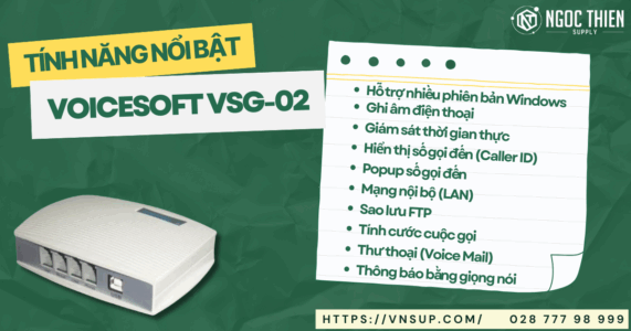 Tính năng nổi bật của VoiceSoft VSG-02