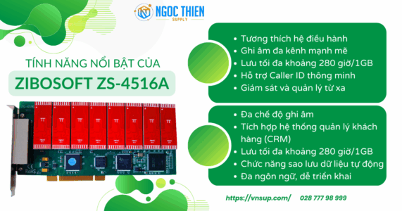 Tính năng nổi bật của Zibosoft ZS-4516A