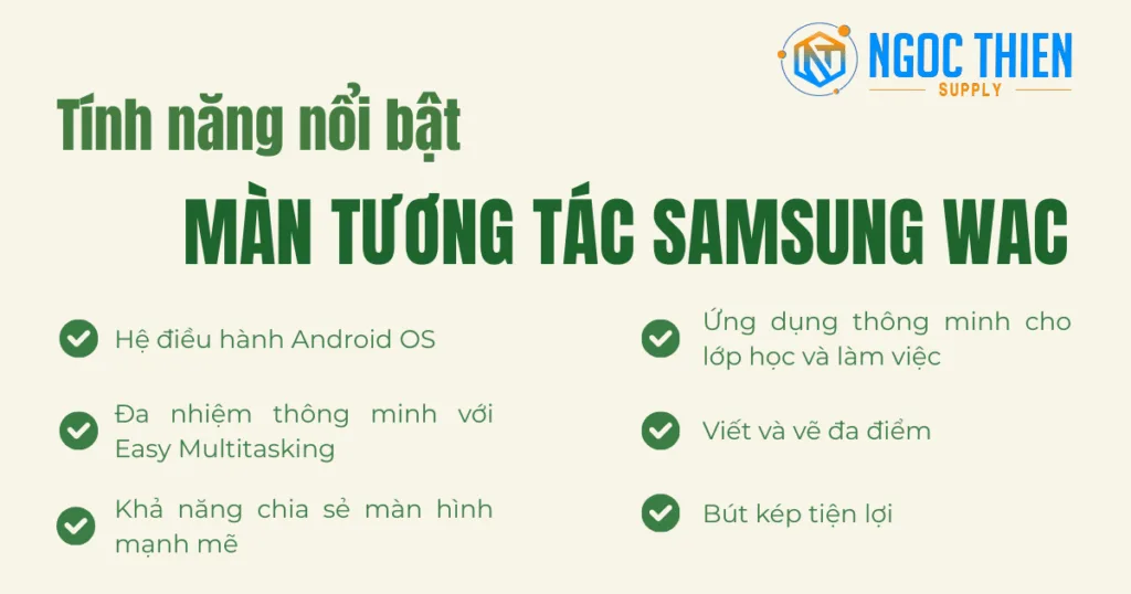 Tính năng nổi bật của màn tương tác Samsung WAC