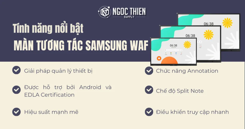 Tính năng nổi bật của màn tương tác Samsung WAF