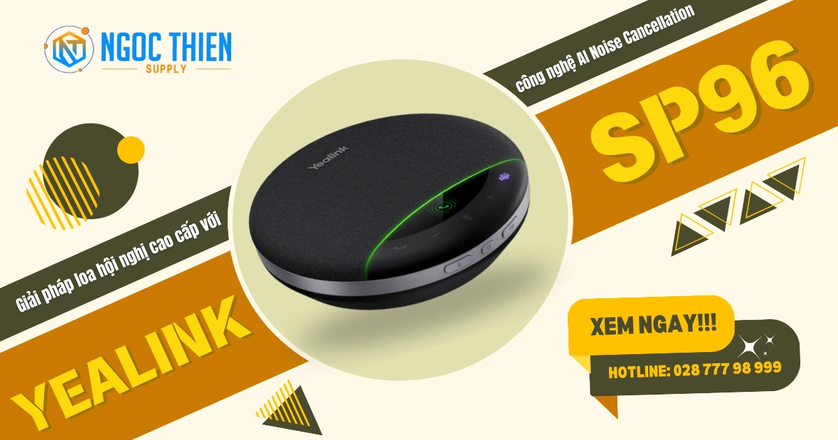 Yealink SP96 – Giải pháp loa hội nghị cao cấp với công nghệ AI Noise Cancellation