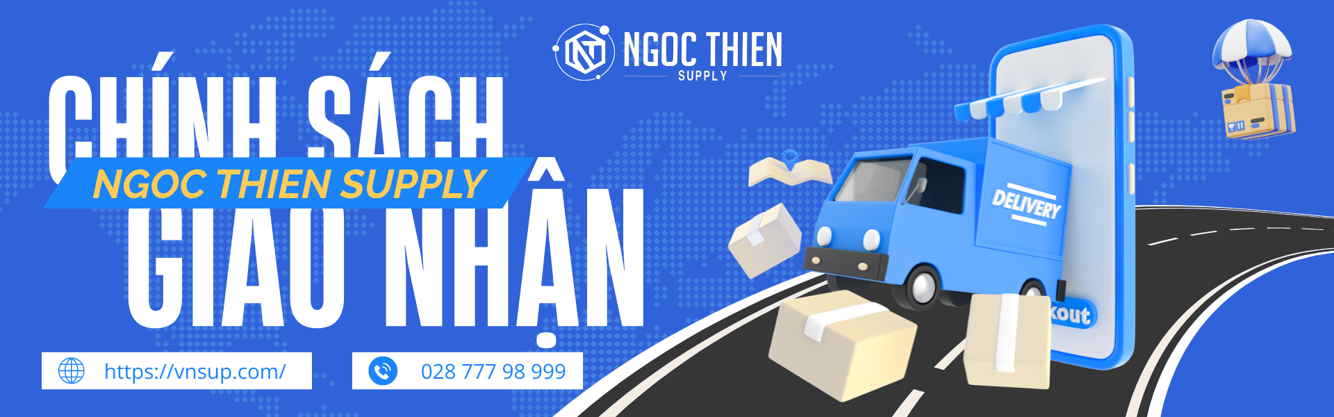 Chính sách giao nhận tại Ngoc Thien Supply