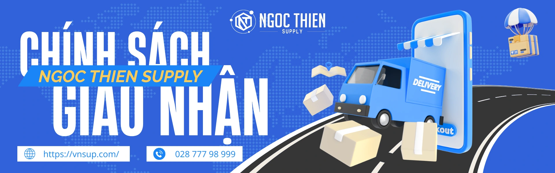 Chính sách giao nhận tại Ngoc Thien Supply