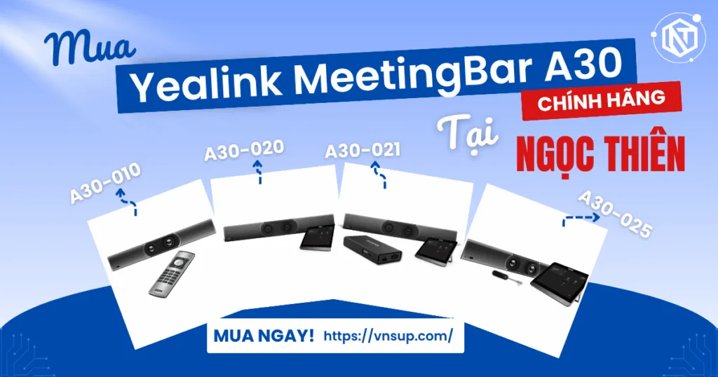 Mua Yealink MeetingBar A30 chính hãng tại Ngọc Thiên