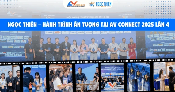 Ngọc Thiên khép lại hành trình ấn tượng tại AV CONNECT 2025 lần 4