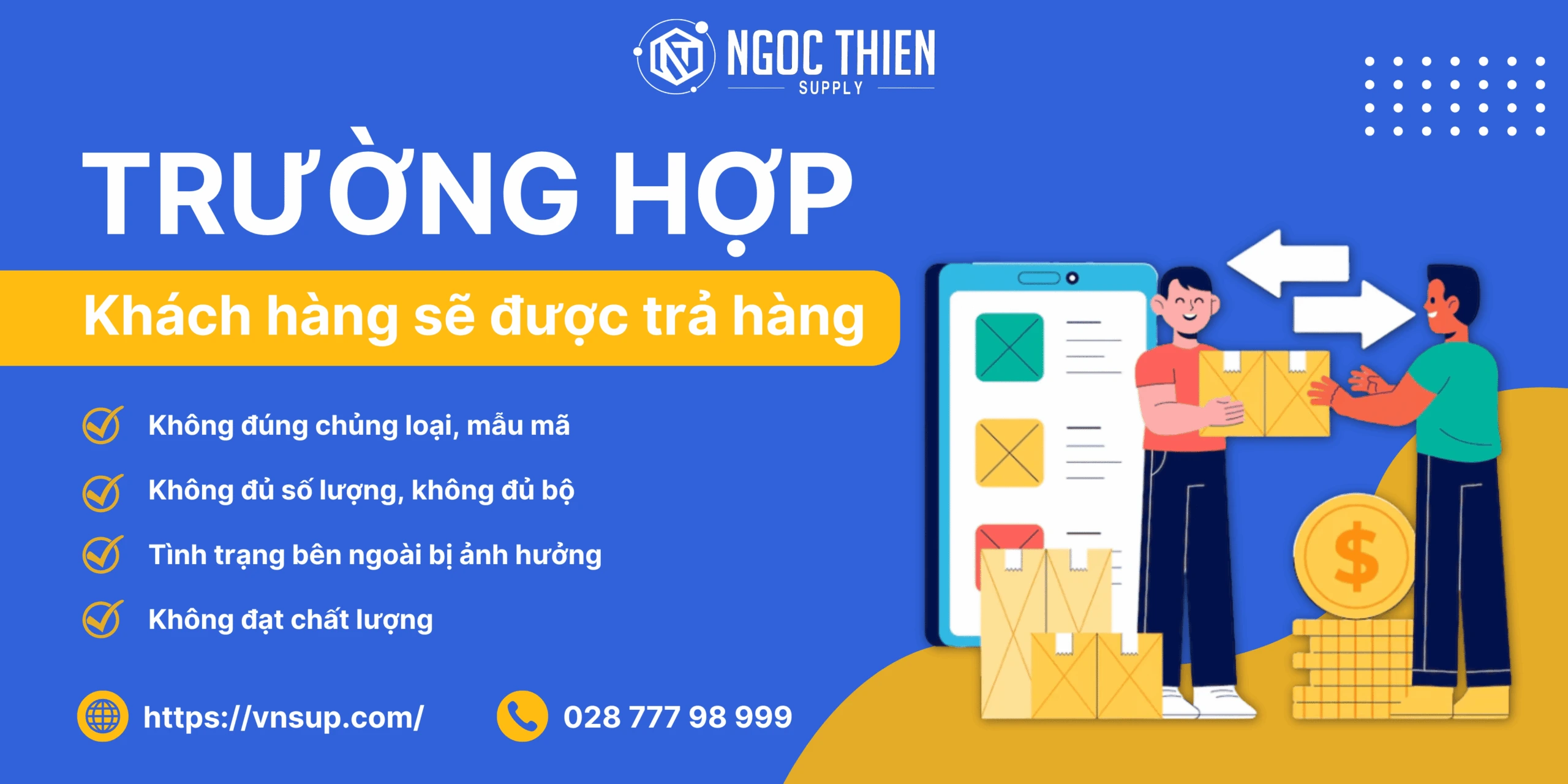 Những trường hợp khách hàng sẽ được trả hàng tại Ngọc Thiên